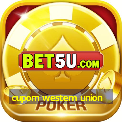 cupom western union